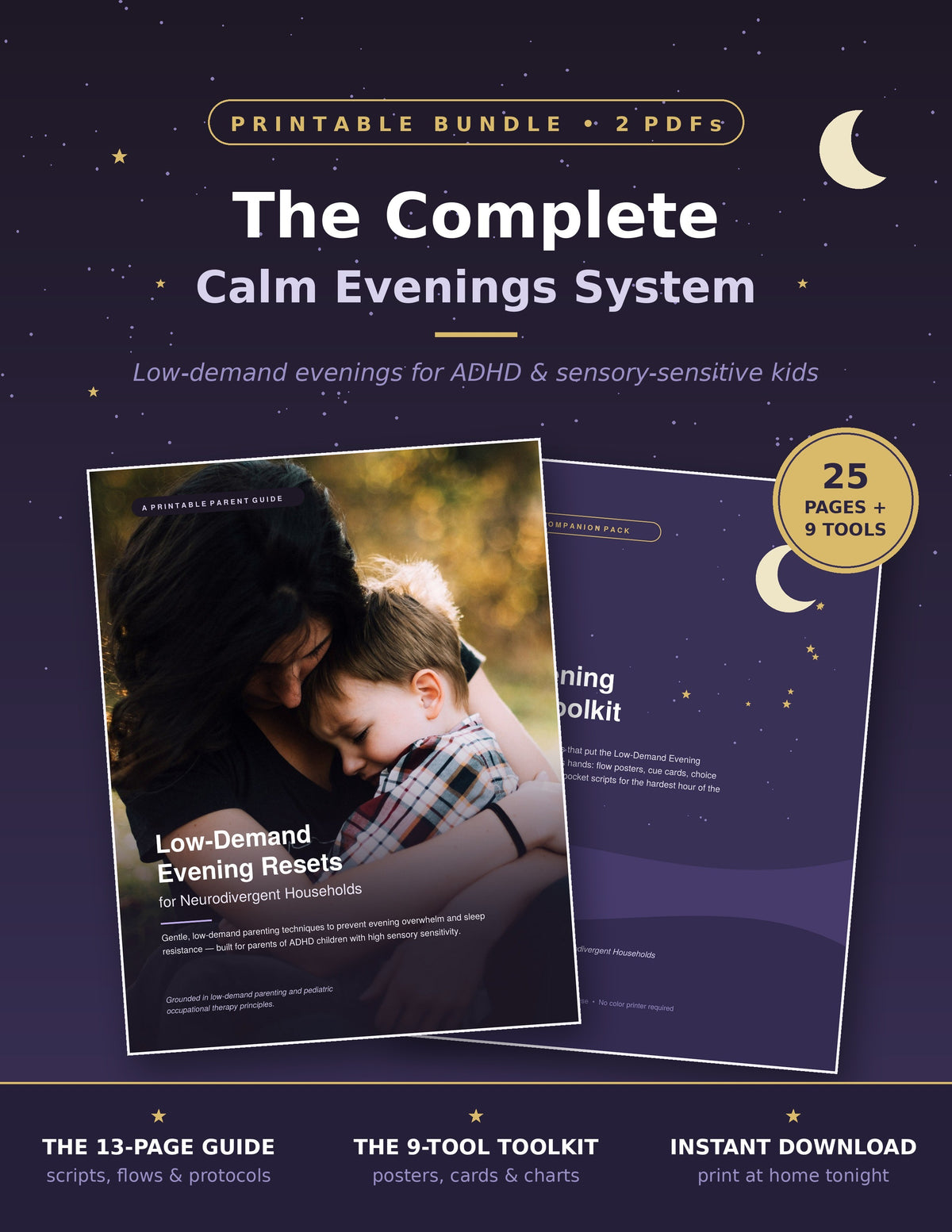 The Complete Calm Evenings System bundle hero — Low-Demand Evening Resets guide and Evening Reset Toolkit covers on a starry night background with a 25 pages + 9 tools badge