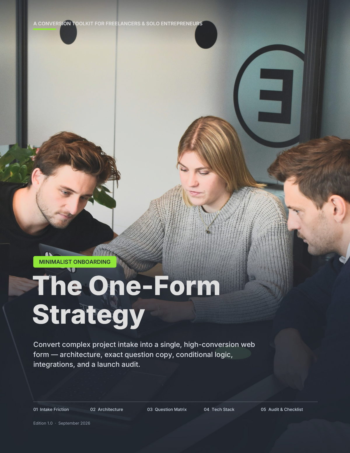 The Complete Client Intake Bundle: One-Form Strategy + Swipe Kit
