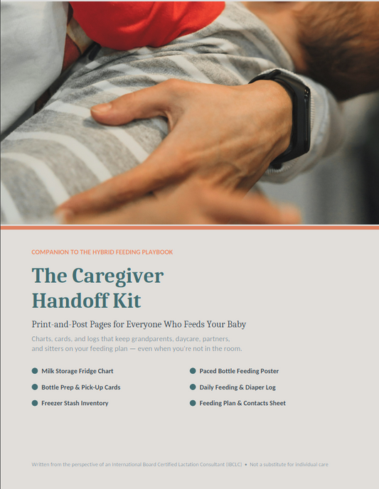 Cover of The Caregiver Handoff Kit, printable breast milk storage chart, paced feeding poster and baby feeding log pages, showing a parent's hand resting on a baby