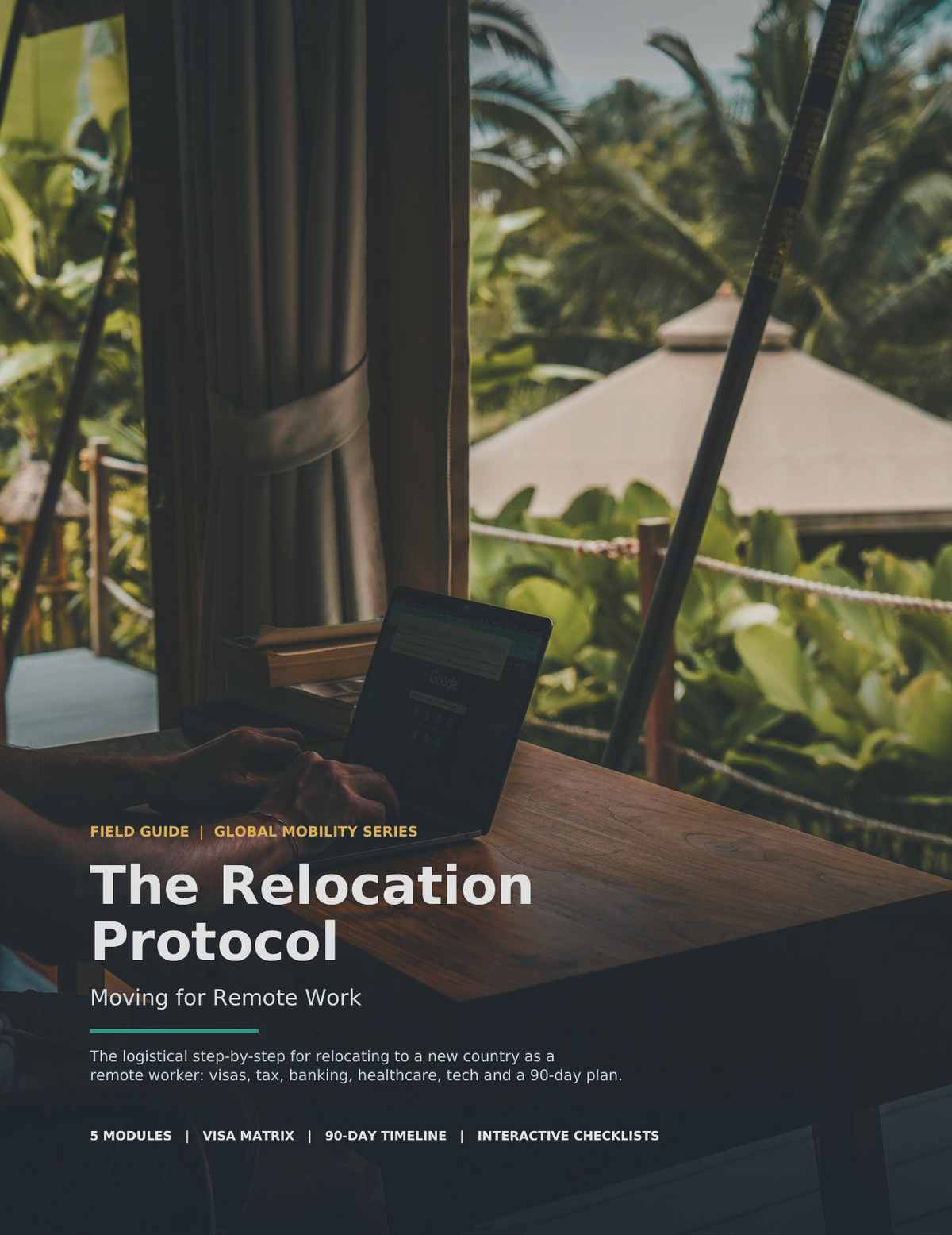 The Relocation Protocol PDF guide cover — step-by-step remote work relocation guide with digital nomad visa matrix and 90-day moving timeline