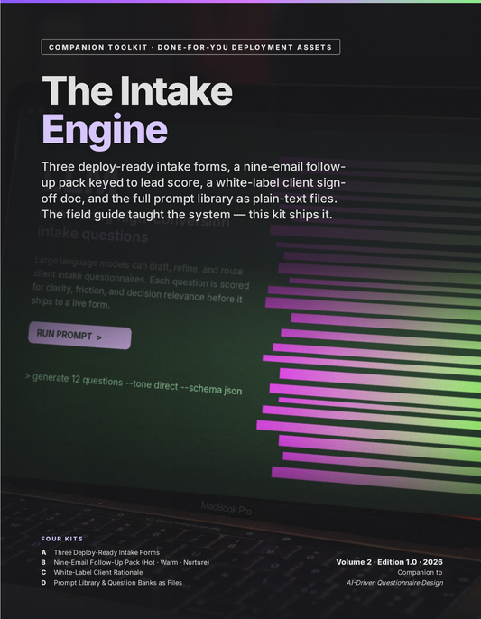 The Intake Engine: Done-for-You Deployment Kit