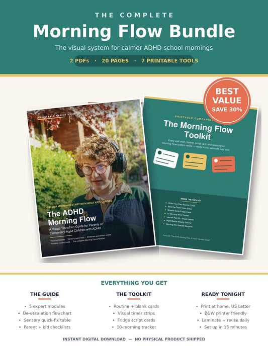 The Complete Morning Flow Bundle for ADHD school mornings showing both PDF covers, a best value save 30 percent badge, and full contents list