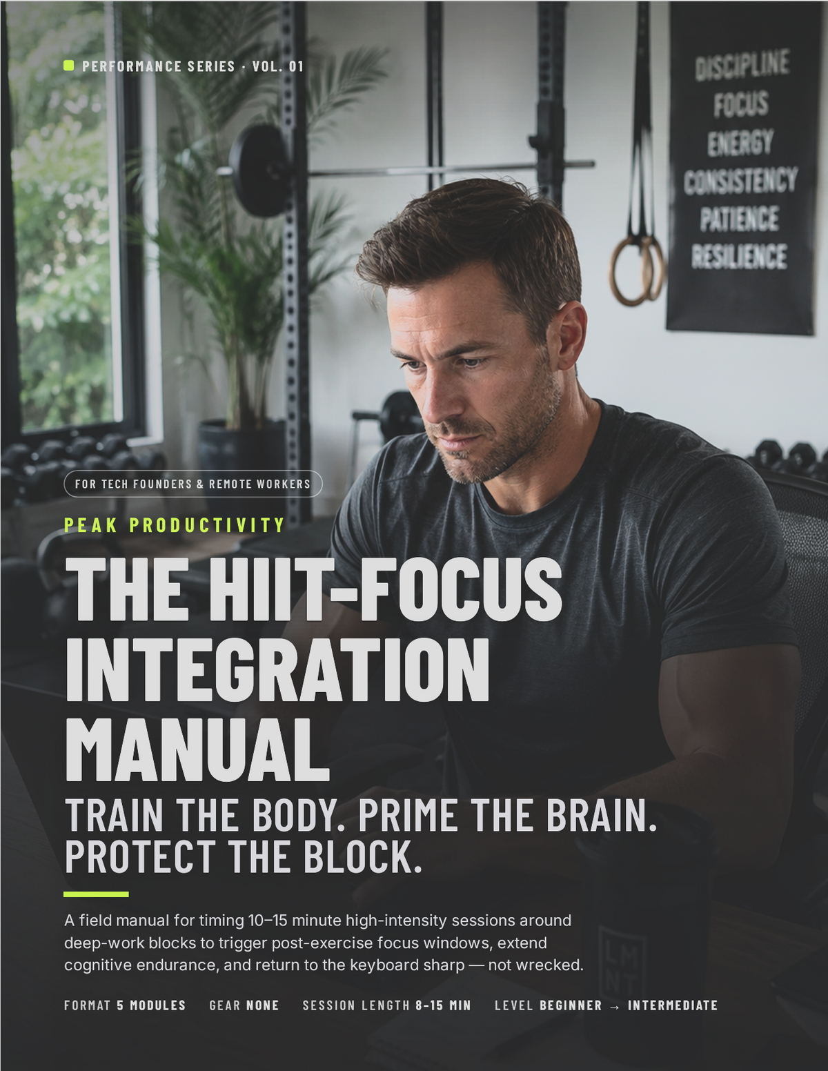 Peak Productivity HIIT-Focus Integration Manual PDF cover — man working on laptop in home gym, guide for timing workouts around deep work blocks