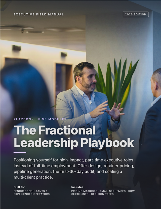 The Fractional Executive Complete System — Leadership Playbook + Operating System + Excel Command Center (3-Volume Bundle)